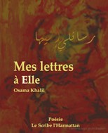 Osama Khalili Mes lettres à elle